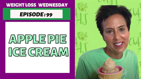 Vegan Apple Pie Ice Cream Recipe Weight Loss Wednesday Episode 99