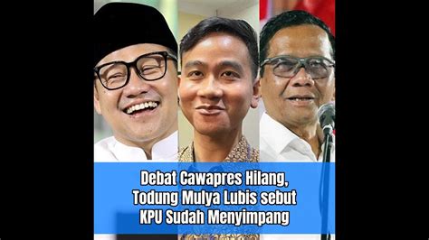 Debat Cawapres Hilang Todung Mulya Lubis Sebut KPU Sudah Menyimpang