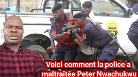 Regardez Ce Que La Police A Fait Peter Nwachukwu Lors De Son