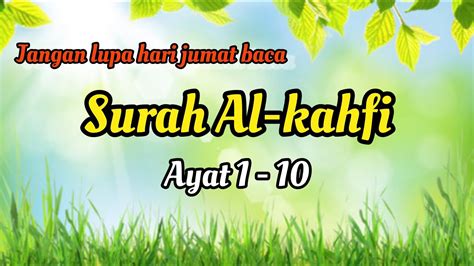 Surah Al Kahfi Ayat Do A Terhindar Dari Fitnah Dajjal Alkahfi