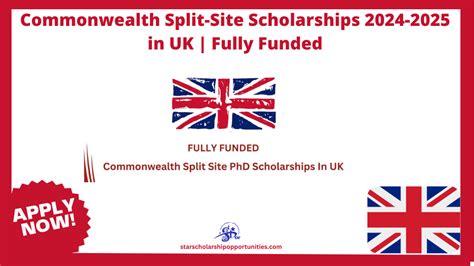 Commonwealth Split Site Scholarships 2024 2025 In UK Fully Funded