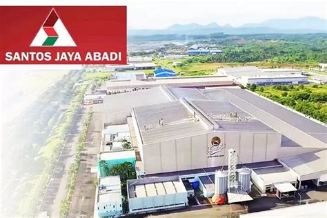 Buruan Pt Santos Jaya Abadi Membuka Lowongan Kerja Lagi Untuk Semua