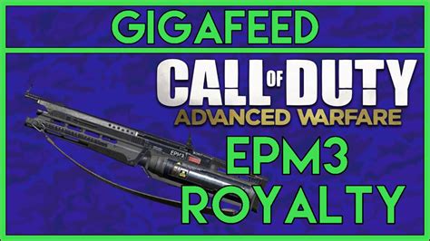 Call Of Duty Aw Epm3 Royalty Gameplay Youtube