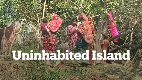 Bangladesh Sends Rohingya To Island Youtube