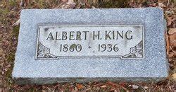 Albert Horatio King 1860 1936 Memorial Find A Grave