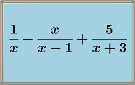 Adding And Subtracting Algebraic Fractions With Examples Neurochispas