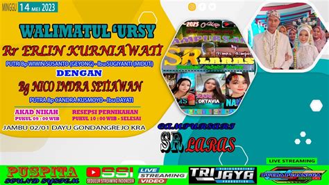 Live Cs Sr Laras Music Gasak Indonesia Puspita Sound Tri Jaya Pro