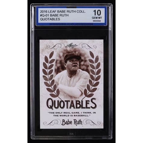 Babe Ruth 2016 Leaf Babe Ruth Collection Quotables Q1 ISA 10