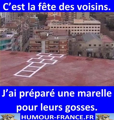 Cest la fête des voisins Humour France fr