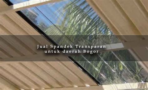 Jual Spandek Transparan Di Bogor Harga Terkini Atap Polycarbonate 2024