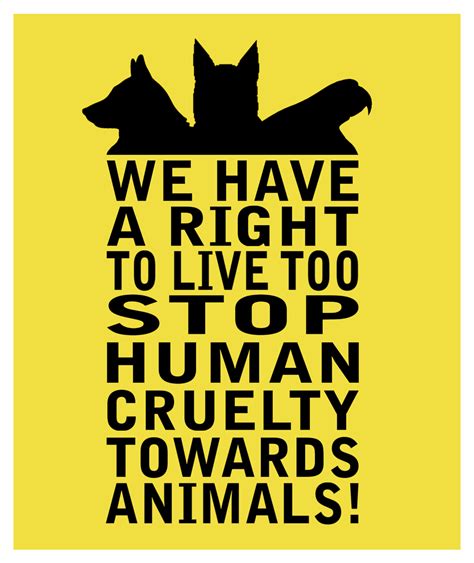 Against Animal Cruelty Quotes. QuotesGram