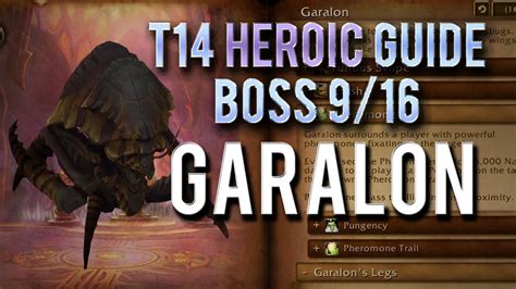 Garalon HEROIC Guide Boss 3 6 Of Heart Of Fear YouTube