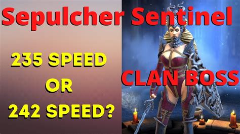 Raid Sepulcher Sentinel Clan Boss