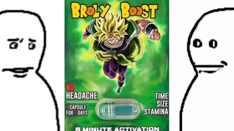 What Is Broly Boost And Why Shouldnt You Take It The Viral Dragon Ball Z P Know Your Meme