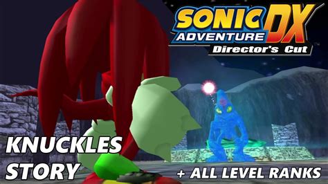 Sonic Adventure DX Knuckles Story All Level Ranks Playthrough