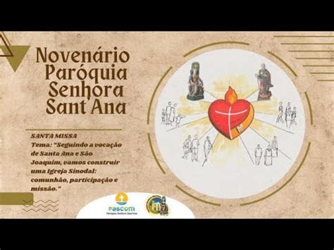 5º dia do novenário em honra a Padroeira Senhora Sant Ana YouTube