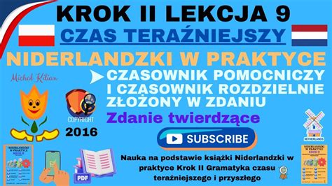 Niderlandzki w praktyce Krok 2 Lekcja 9 Schemat zdania twierdzącego