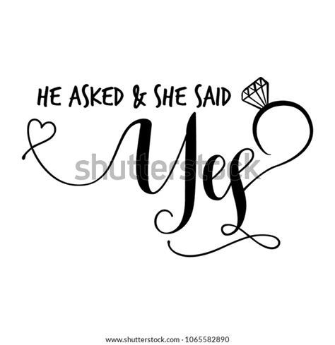 He Asked She Said Yes Photos And Images Shutterstock