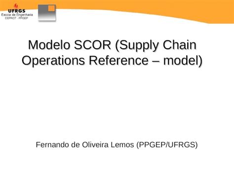 PPT ScModelo SCOR Supply Chain Operations Reference Model