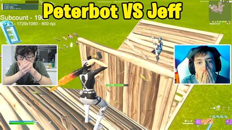 Peterbot VS Asian Jeff 1v1 TOXIC Buildfights YouTube