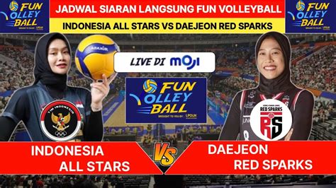 Jadwal Live Red Sparks Vs Indonesia All Stars Fun Volleyball