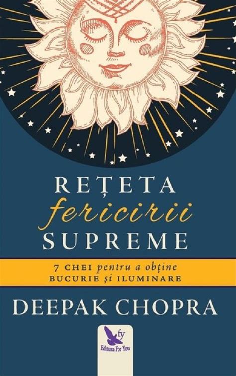 Reteta Fericirii Supreme Pdf Autor Deepak Chopra Msbook Ro