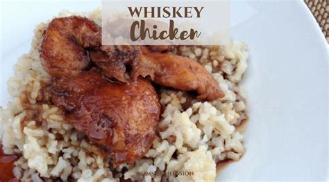 Simple Whiskey Chicken Recipe - A Dinner Idea For the Family