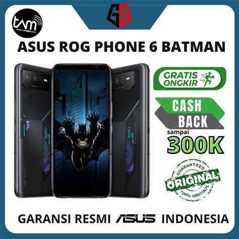 Jual Asus Rog Phone 6 Batman Edition 12 256gb Garansi Resmi Tam