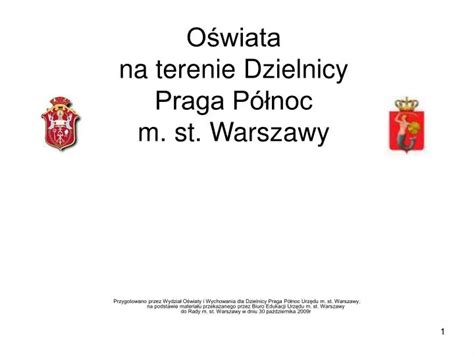 PPT Oświata na terenie Dzielnicy Praga Północ m st Warszawy