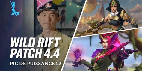 Riot Games donne un aperçu du patch 4 4 sur League of Legends Wild Rift