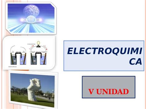 PPT Unidad V Electroquimica DOKUMEN TIPS