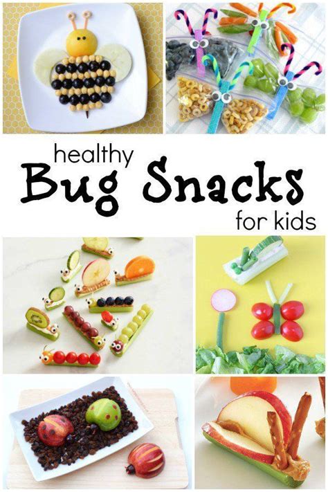 The Cutest Bug Theme Healthy Snacks For Kids Fantastic Fun And Learning