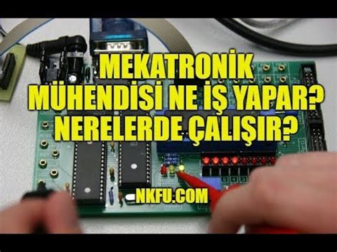 Mekatronik M Hendisi Ne Yapar Nerelerde Al R Youtube