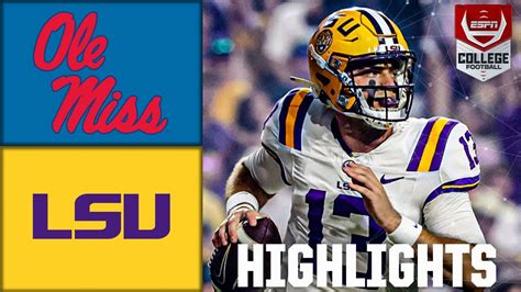 Ole Miss Rebels Vs Lsu Tigers Full Game Highlights Espn College