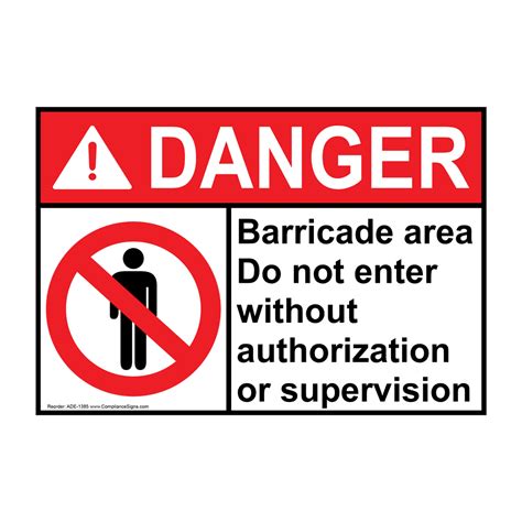 Ansi Danger Barricade Area Do Not Enter Sign With Symbol Ade 1385