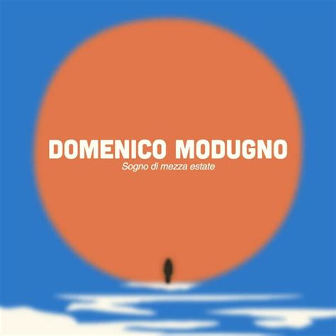 Sogno Di Mezza Estate Domenico Modugno Qobuz