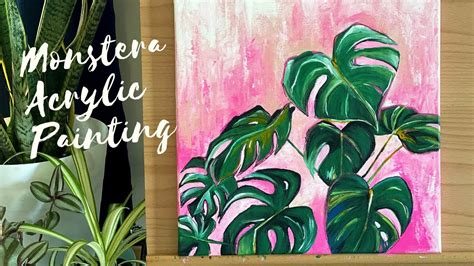 Monstera Plantleaf Acrylic Painting Easy And Simple Painting For