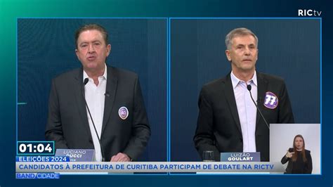 Candidatos Prefeitura De Curitiba Participaram De Debate Na Rictv