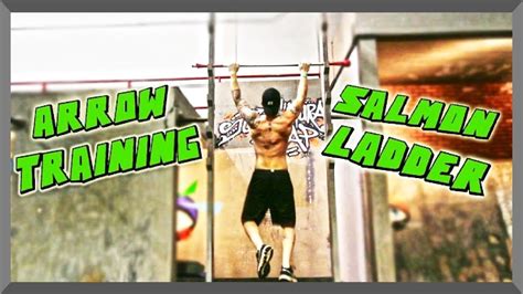 Arrow Training Salmon Ladder Youtube