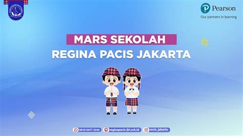 Mars Regina Pacis Lirik Paduan Suara Sd Regina Pacis Jakarta Youtube