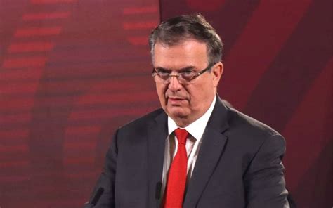 Marcelo Ebrard Descarta Tensi N Con Eu Por Propuestas De Fuerzas