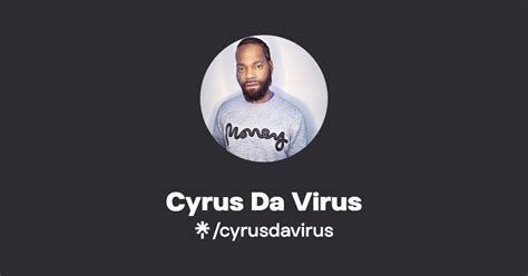 Cyrus Da Virus Instagram Facebook Tiktok Linktree