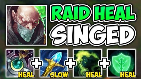 Why Singed Has Become A God Tier Raid Healer In Season 11 Moonstone