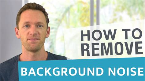 How To Remove Background Noise In Videos Youtube