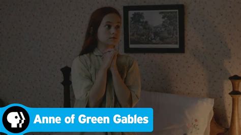 Anne Of Green Gables Prayers Pbs Youtube