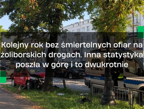 Kolejny rok bez śmiertelnych ofiar na żoliborskich drogach Inna