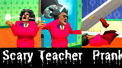 Scary Teacher Prank Prankster 3D Funny And Horror Video YouTube