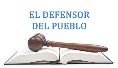 El Defensor Del Pueblo Espa Ol Dudas Legislativas