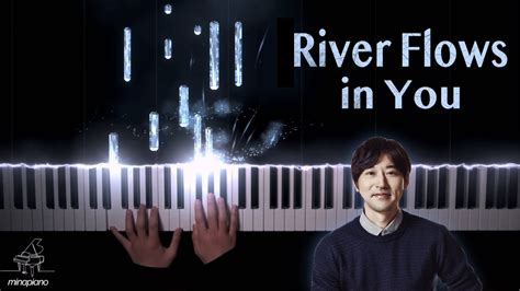 River Flows In You Yiruma 이루마 Piano Cover By Minapiano Youtube