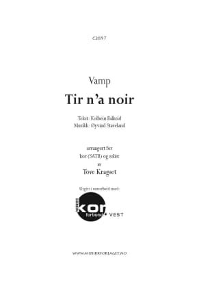 Tir N A Noir Vamp Satb Og Solist Arr Tove Kragset